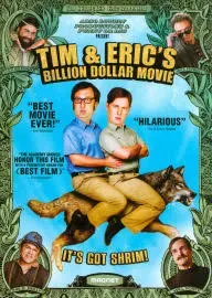 Tim and Eric's Billion Dollar Movie [ Blu-ray]