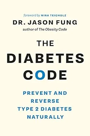 $1.99: The Diabetes Code: Prevent and Reverse Type 2 Diabetes Naturally (eBook) by Dr. Jason Fung