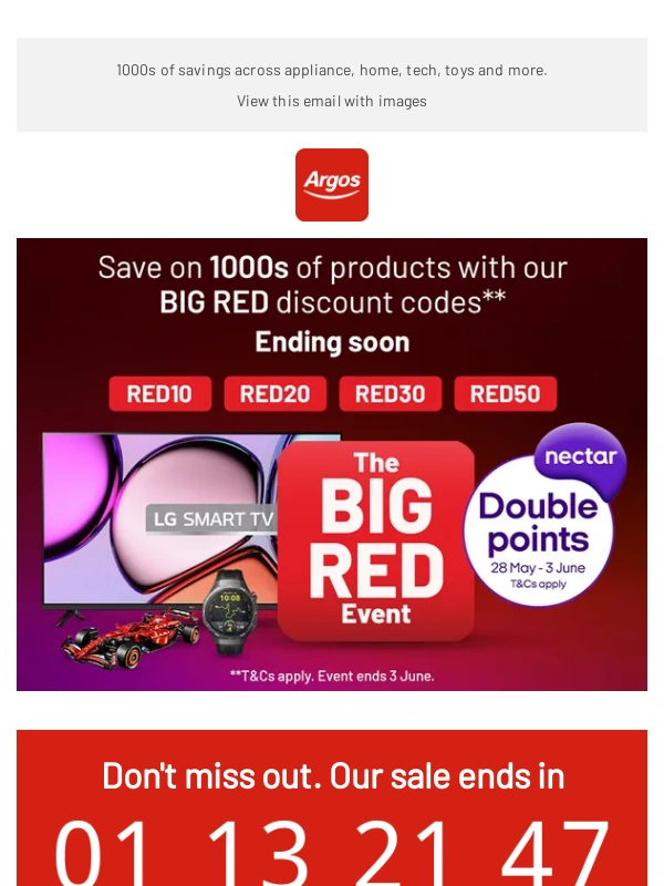 Argos - BIG RED is ending. Don't miss out before it's too late ?