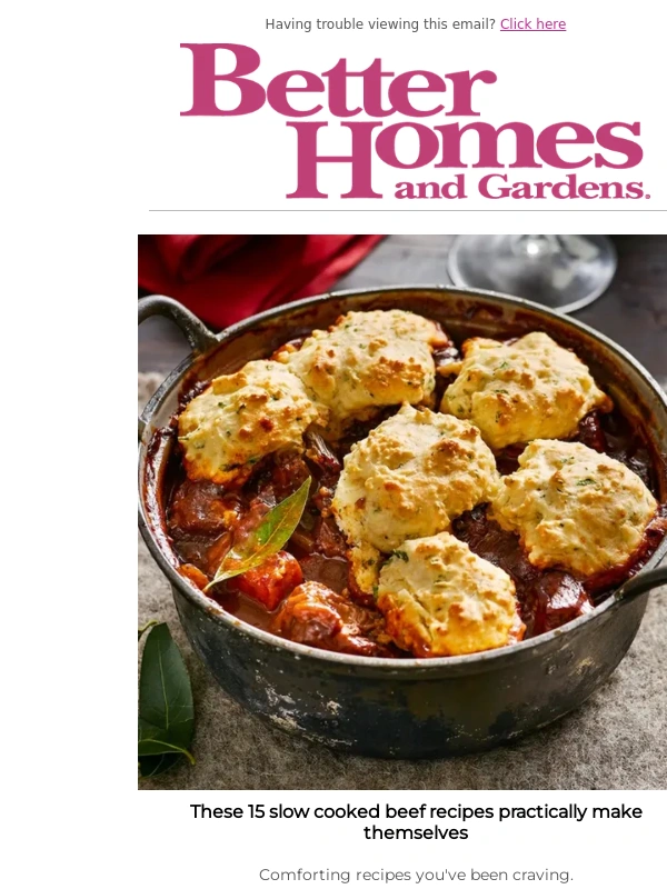 Bhg - 15 comforting slow cooked beef recipes,an easy-peasy 10-minute pasta recipe PLUS the viral Bunnings grout cleaner that's only $11