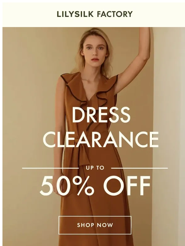 LilySilk - ? Dress Clearance UP TO 50% OFF!