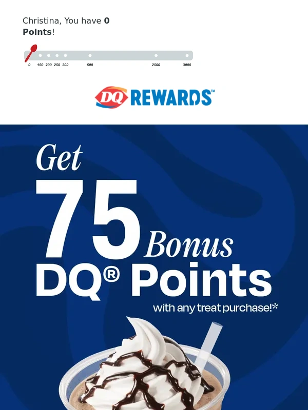 DQ - Earn 75 bonus DQ® Rewards Points with sweet treats