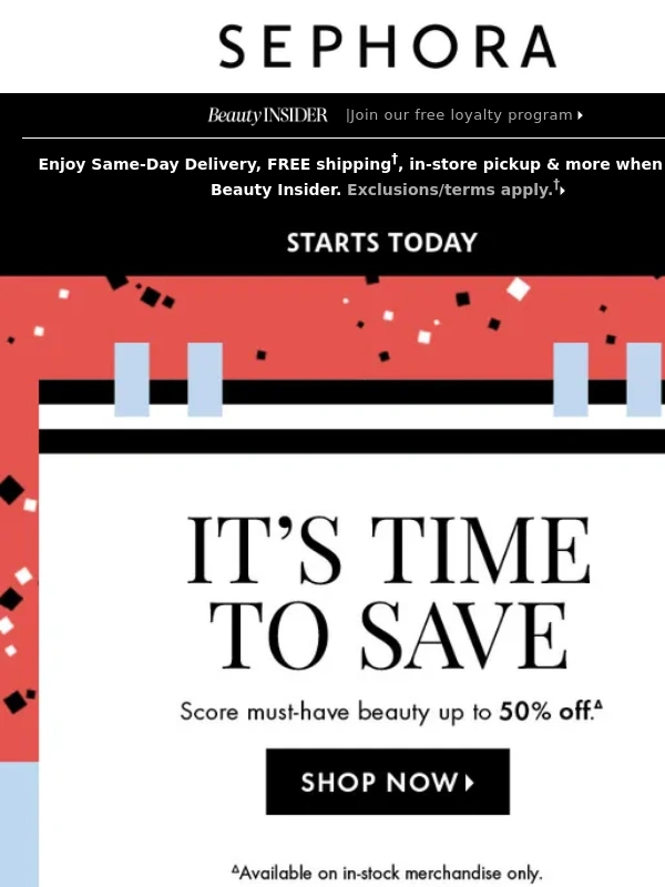 Sephora - ? Sephora has you in mind! Deals await