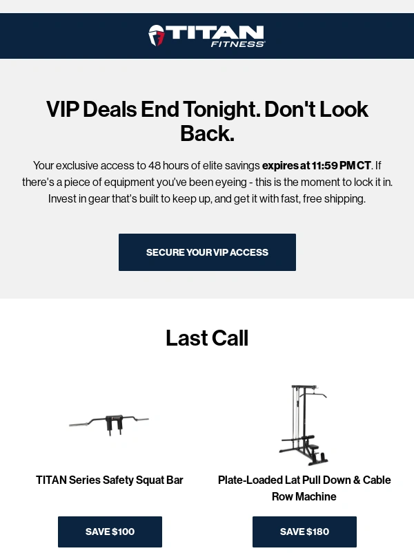 Titan Fitness - Last Shot: VIP Deals End Tonight