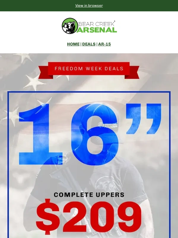 Bear Creek Arsenal - Honor. Build. Save. 16" Uppers $209 for Memorial Day ? ? ?