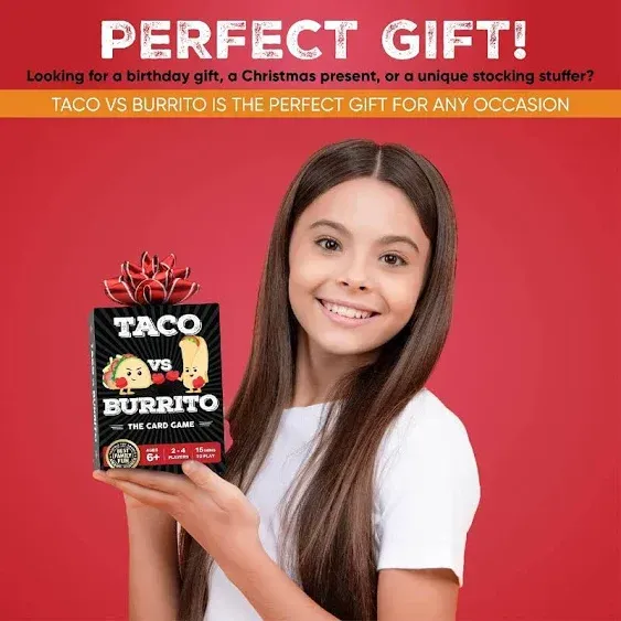 Taco vs Burrito - The Wildly Popular Surprisingly Strategic Card Game Created by a 7 Year Old - 5 Ways to Play - a Family-Friendly Party Game for Kids, Teens & Adults