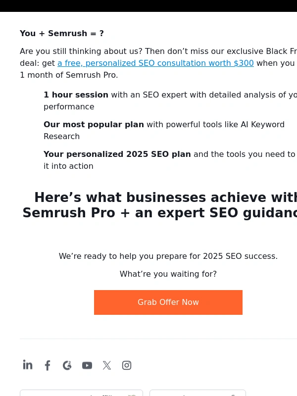 SEMrush - Still thinking about your 2025 SEO Strategy?