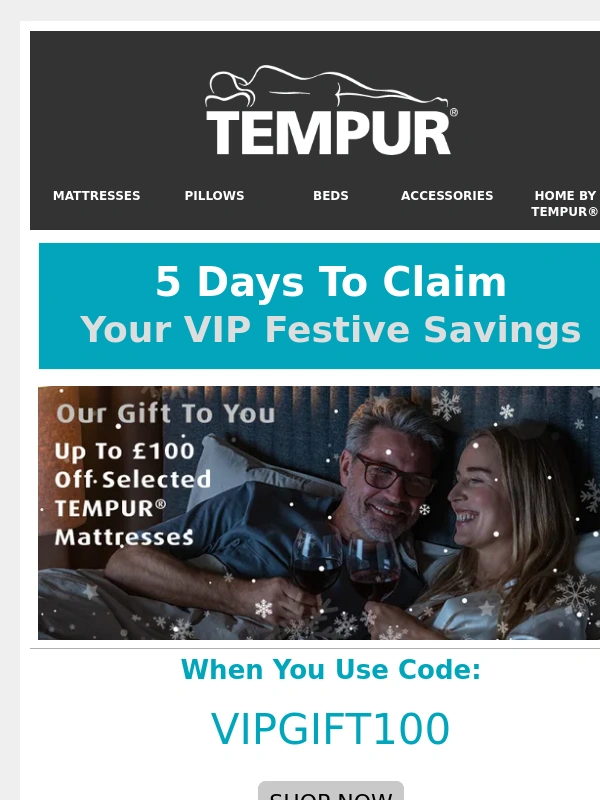 Tempur - 5 Days Left Of Festive Savings