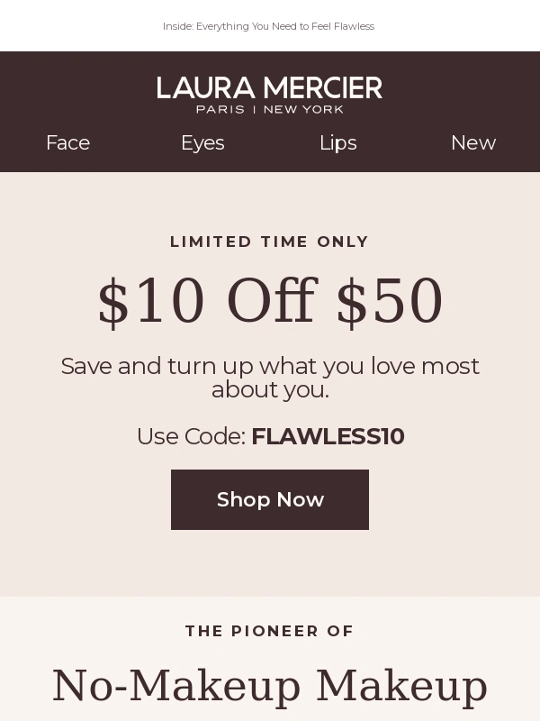 Laura Mercier - You? Stunning. Your Cart? $10 Off