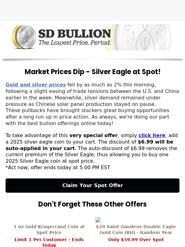 SD Bullion - ⚡ GOLD SILVER DIP: Silver Eagle AT SPOT (Today Only) ⚡