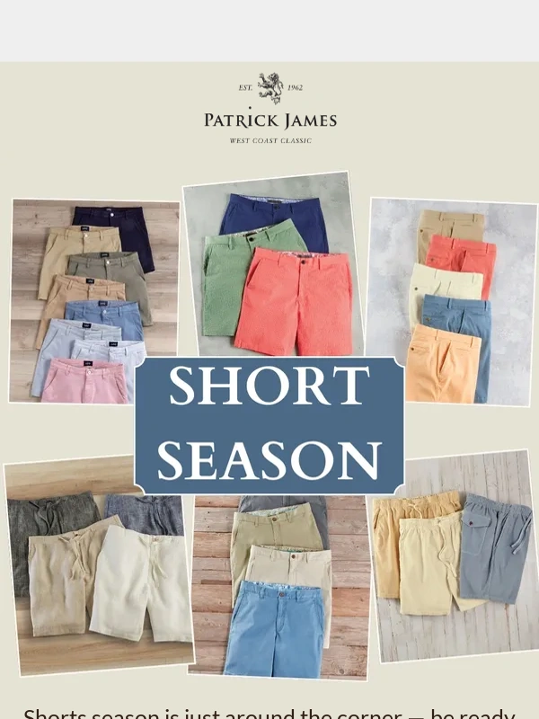 Patrick James - Shorts Season Will Be Here Before You Know It ?