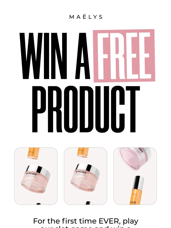 MAELYS - Win a free product