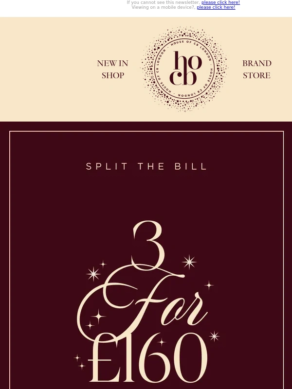 House of CB - Split The Bill: 3 Pieces for £160
