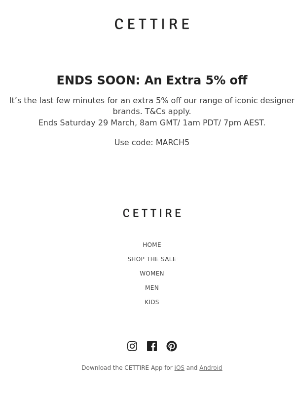 Cettire - ENDS SOON: An Extra 5% off