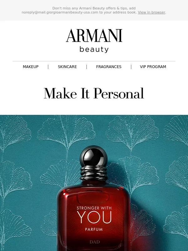 Giorgio Armani Beauty - Make Dad's Gift Unforgettable With Complimentary Engraving