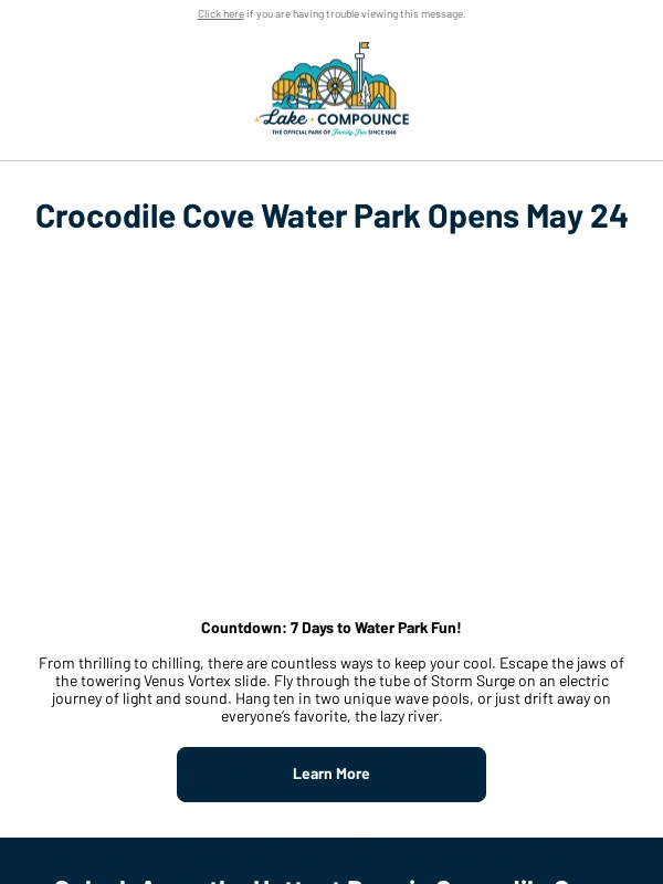 Lake Compounce - ? 7 Days to Crocodile Cove Opening!