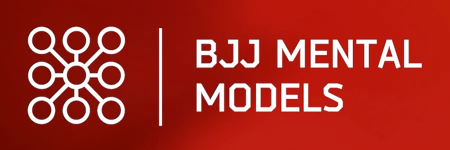 Bjj Mental Models