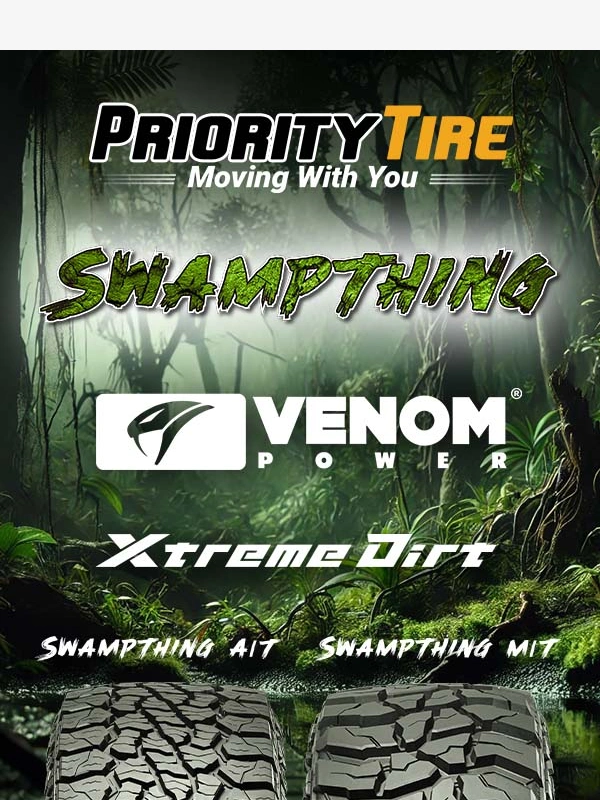 Priority Tire - Choose Venom Power Tires for Your Next Adventure ?