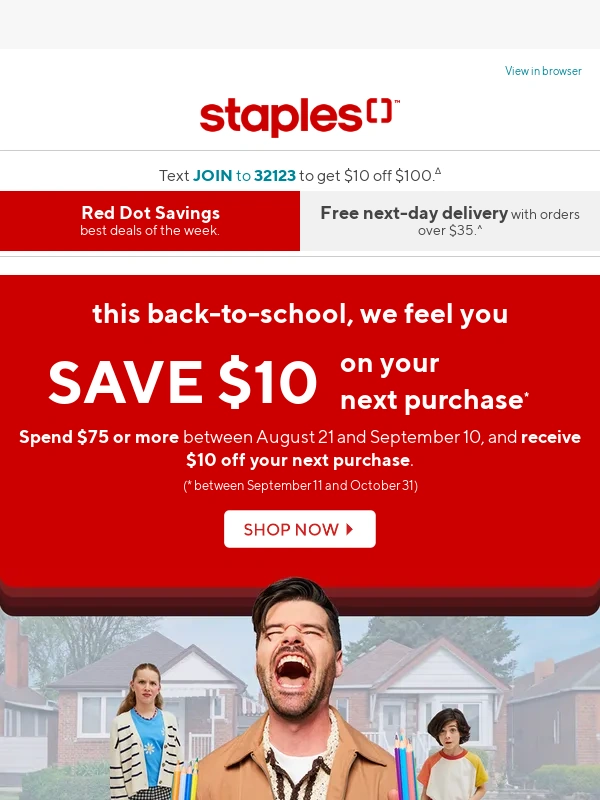 Staples Canada - ? ? ? SAVE $10 on your next purchase