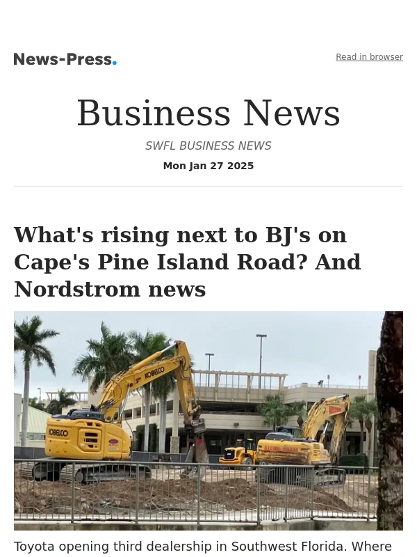 News Press - Business news: What's rising next to BJ's on Cape's Pine Island Road? And Nordstrom news