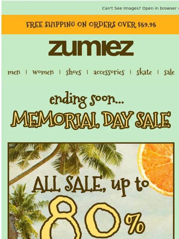 Zumiez - The Memorial Day Sale is ending soon!