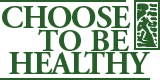 Choose To Be Healthy