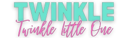Twinkle Twinkle Little One