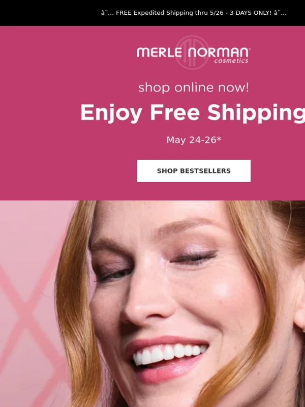 Merle Norman - ON NOW! 3 Days of FREE Shipping