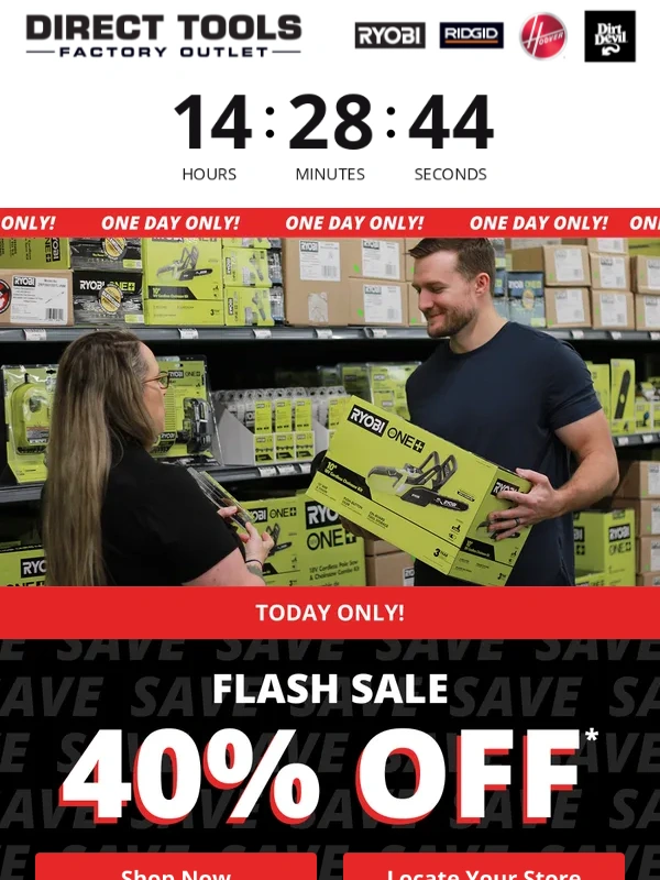 Direct Tools Factory Outlet - 24 HOURS ONLY! 40% Off*