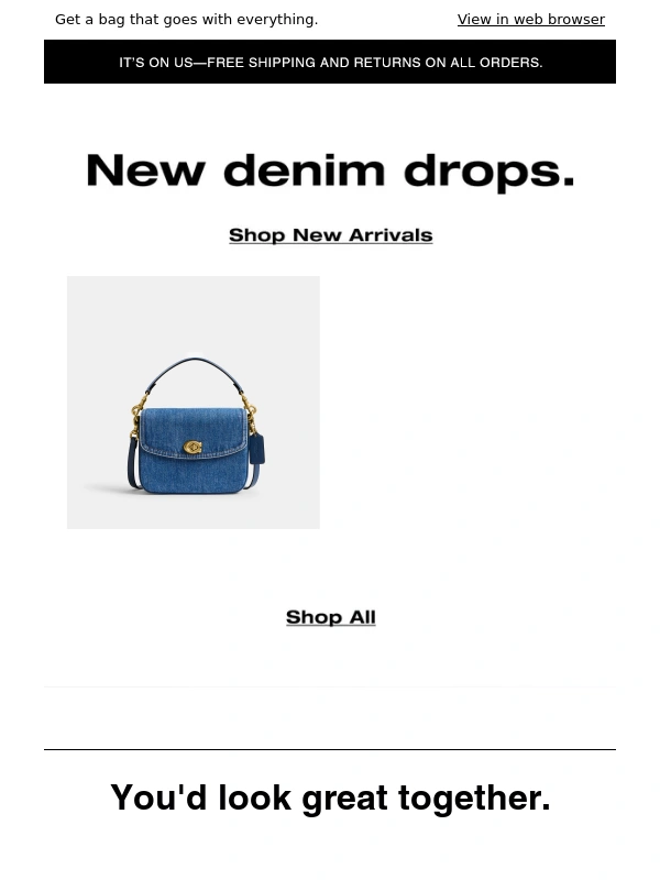 Coach - New denim styles just dropped