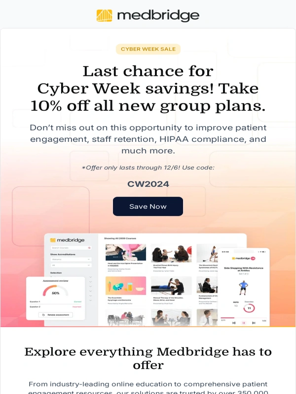 Medbridge - Final Hours for Cyber Week Sale!