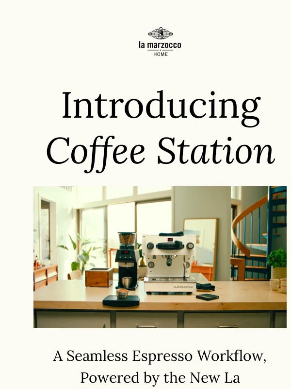 La Marzocco - Introducing Coffee Station by La Marzocco