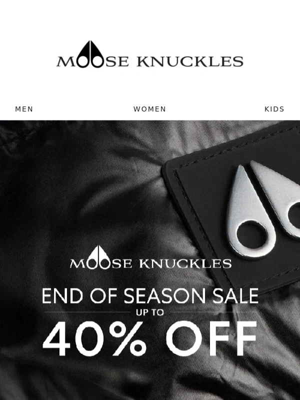 Moose Knuckles - Did you see what’s new on sale?