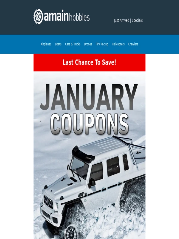 AMain Hobbies - Last Days To Use Your Monthly Coupons