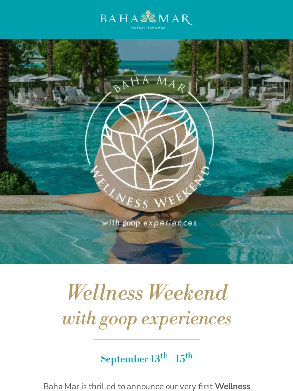 Baha Mar - Wellness Weekend With goop Curated Experiences