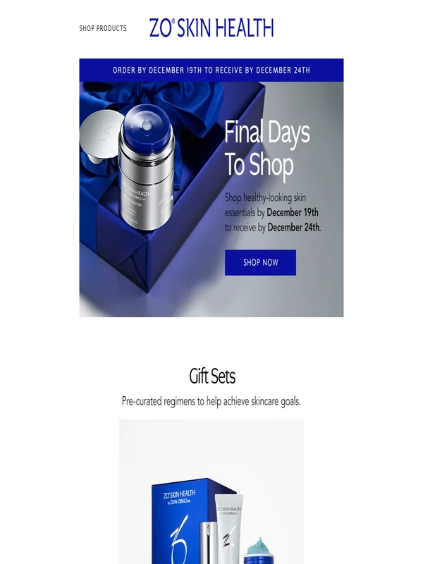 ZO Skin Health - Time’s Running Out for Holiday Delivery