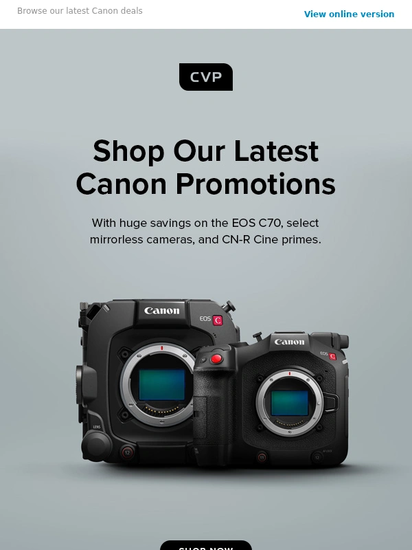 CVP - Canon Deals You Don’t Want to Miss