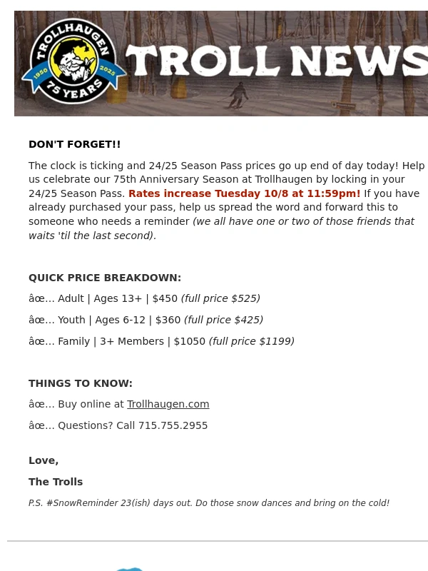 Trollhaugen - LAST CHANCE TO SAVE! | 24/25 Pass Sale ends 10/8 @ 11:59pm. Don't wait!