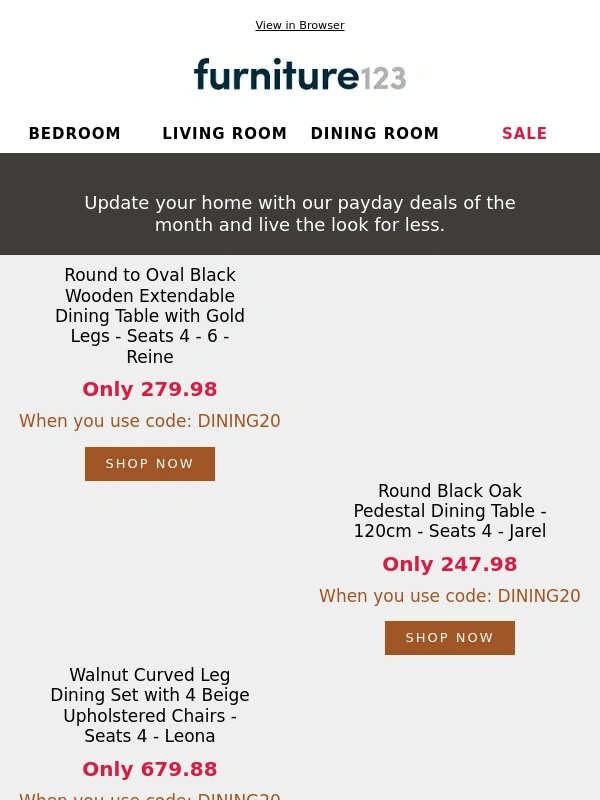 Furniture 123 - Payday Picks - 20% off Dining