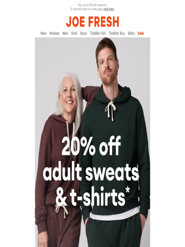 Joe Fresh - 20% off Adult Sweats & T-Shirts! ?