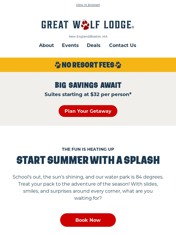 Great Wolf Lodge - Summer Is Calling—Last Chance for Savings!