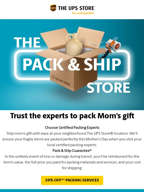 Ups Store - Shipping Your Gift for Mother's Day?