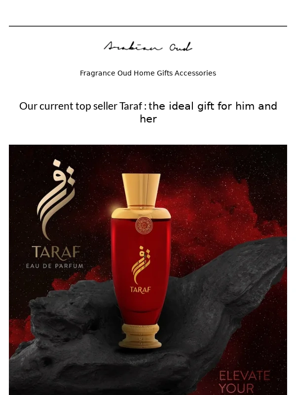 Arabian Oud - Featured this weekend: Taraf