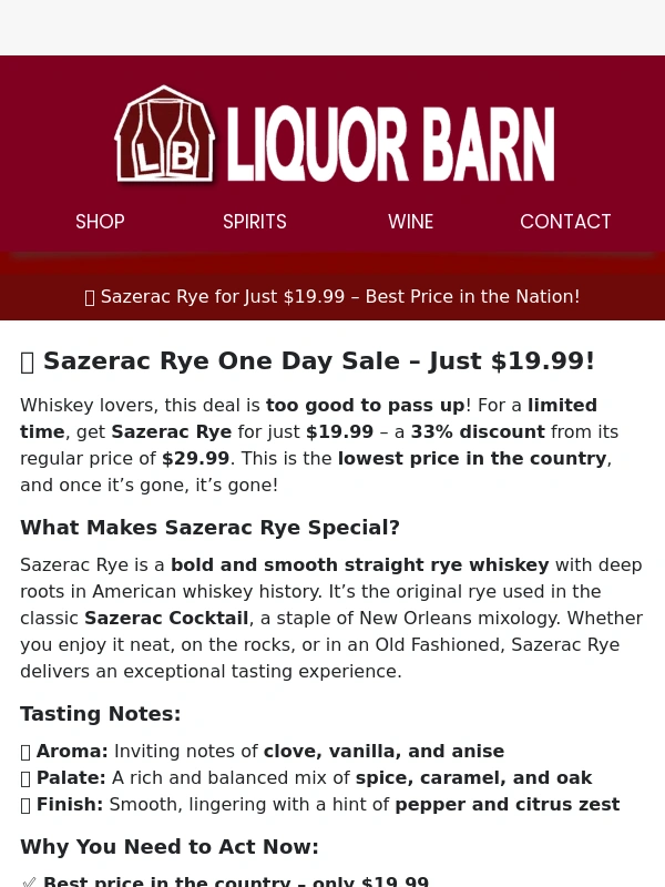 Liquor Barn - ? Sazerac Rye for Just $19.99 – Best Price in the Nation! ?