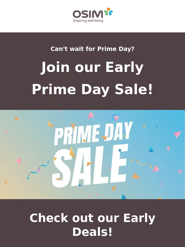 OSIM - OSIM Early Prime Day Sale is Here!