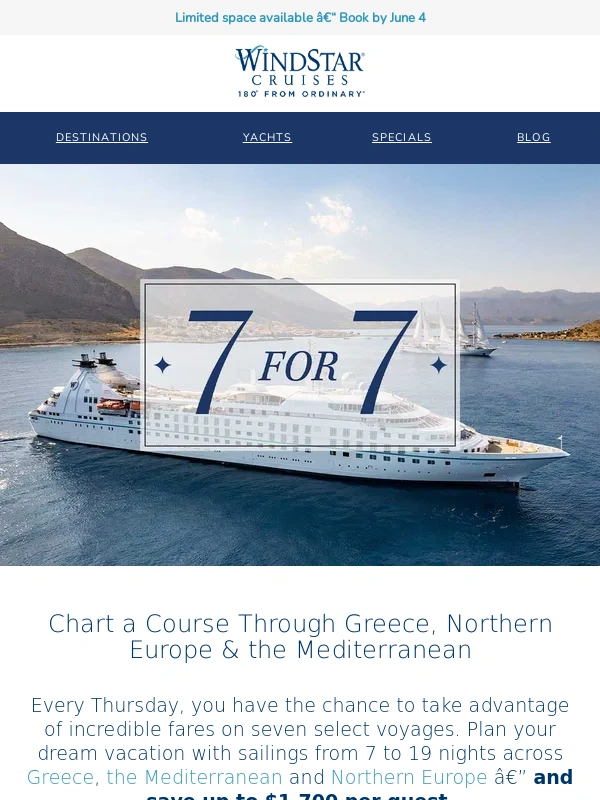 Windstar Cruises - 7-For-7 Sail Away & Save With These Cruise Savings