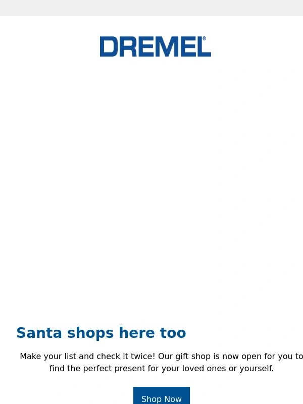 Dremel - Gifts that sleigh ? ❄️