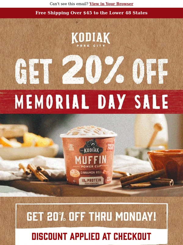 Kodiak Cakes - ✨Get 20% Off✨ Memorial Day Sale ??