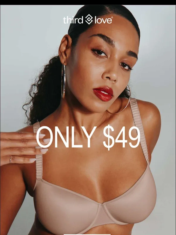 ThirdLove - ENDS TODAY ⏳ Don't miss out on savings!