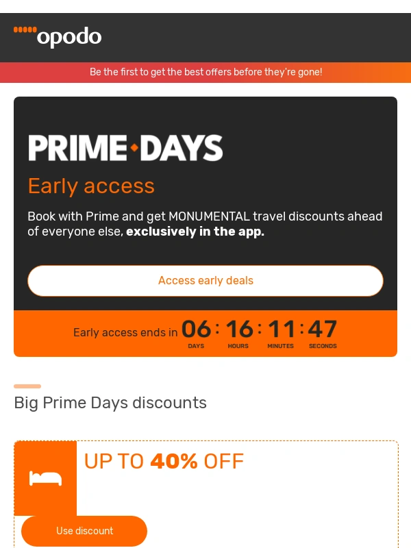 Opodo - ? Your early access to Prime Days ends soon